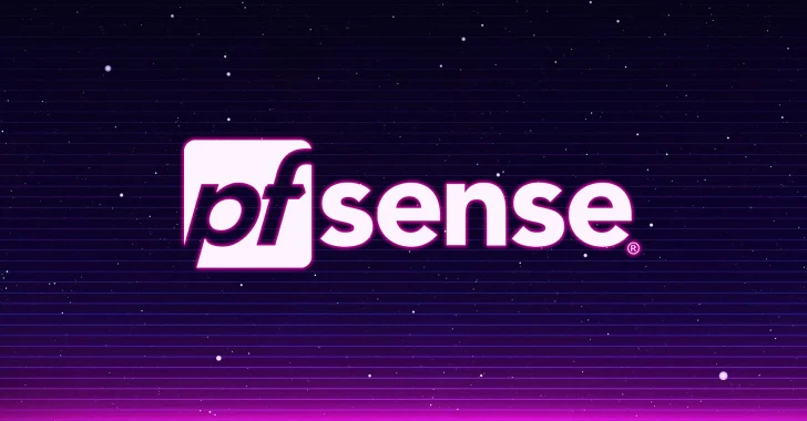 pfSense Güvenlik Duvarı Yazılımında Ortaya Çıkarılan Yeni Güvenlik Açıkları - Şimdi Güncelleyin